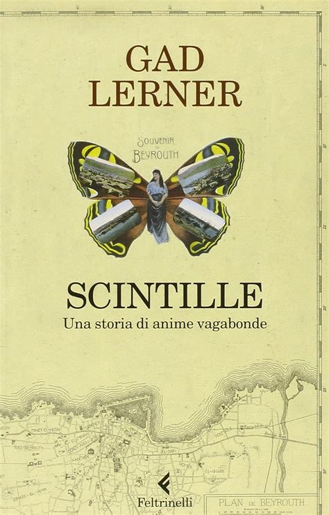 Gad Lerner (Author of Scintille) .